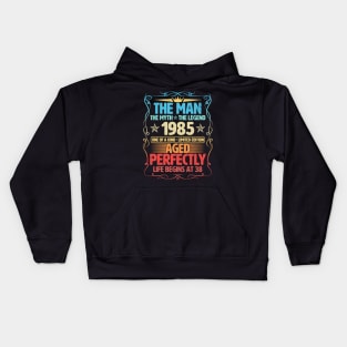 The Man 1985 Aged Perfectly Life Begins At 38th Birthday Kids Hoodie